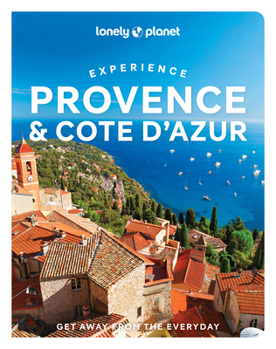 Paperback Lonely Planet Experience Provence & the Cote d'Azur Book