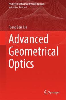 Hardcover Advanced Geometrical Optics Book