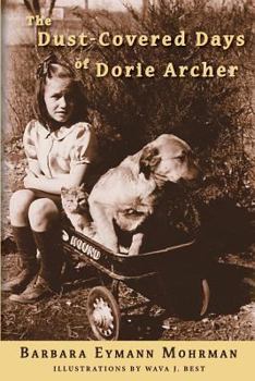 Paperback The Dust-Covered Days of Dorie Archer Book