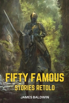 Fifty Famous Stories Retold: Original Illustration