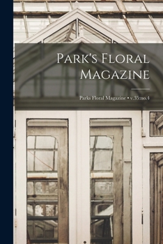 Paperback Park's Floral Magazine; v.35: no.4 Book