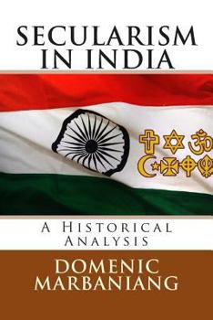 Paperback Secularism in India: A Historical Analysis Book