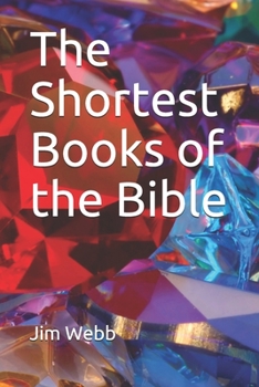 Paperback The Shortest Books of the Bible Book