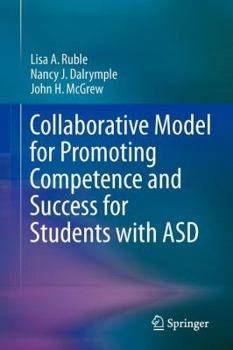 Paperback Collaborative Model for Promoting Competence and Success for Students with Asd Book