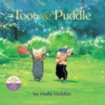 Toot & Puddle (Toot and Puddle) - Book  of the Toot & Puddle