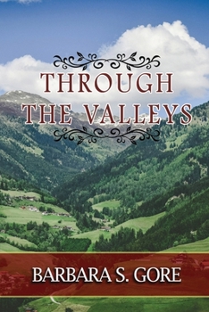 Paperback Through The Valleys Book