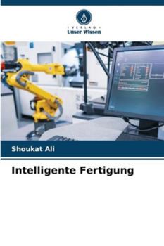 Paperback Intelligente Fertigung [German] Book