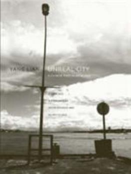 Paperback Unreal City: A Chinese Poet in Auckland: Selected Poetry and Prose of Yang Lian Book