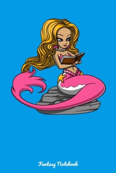 Fantasy Notebook: Magical Mermaid Notebook