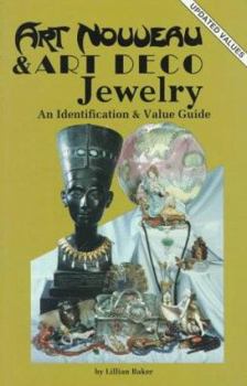 Paperback Art Nouveau and Art Deco Jewelry: An Identification and Value Guide Book