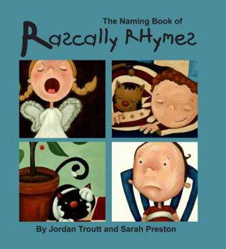 Hardcover The Naming Book of Rascally Rhymes Book