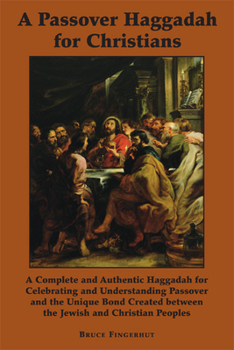 Paperback A Passover Haggadah for Christians Book
