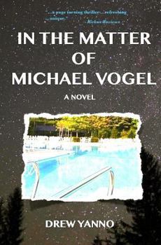 Paperback In the Matter of Michael Vogel Book