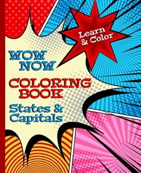 Paperback Wow Now Coloring Book: States & Capitals Book