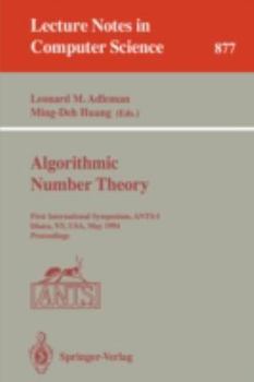 Paperback Algorithmic Number Theory: First International Symposium, Ants-I, Ithaca, Ny, Usa, May 6 - 9, 1994. Proceedings Book