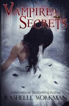 Vampire Secrets - Book #25 of the Blood and Snow