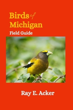 Paperback Birds of Michigan Field Guide: Bird Identification Guides Book