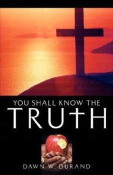 Paperback You Shall Know The Truth Book