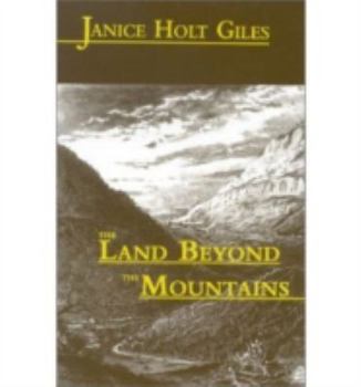 The Land Beyond the Mountains - Book #3 of the Kentuckians