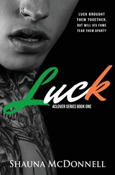 Paperback Luck: A 4Clover Romance Book One Book