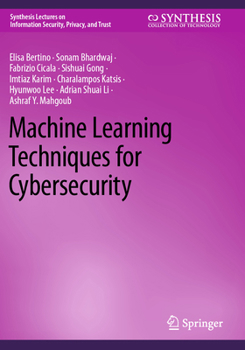 Paperback Machine Learning Techniques for Cybersecurity Book