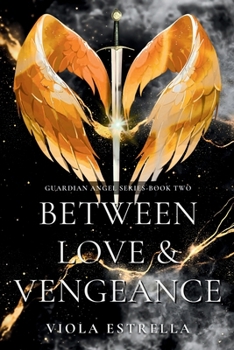 Paperback Between Love & Vengeance Book