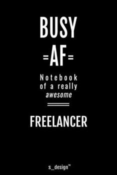 Notebook for Freelancers / Freelancer: awesome handy Note Book [120 blank lined ruled pages]