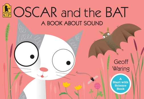 Oscar and the Bat (Oscar the Kitten) - Book  of the Start with Science