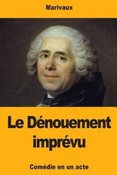 Paperback Le Dénouement imprévu [French] Book