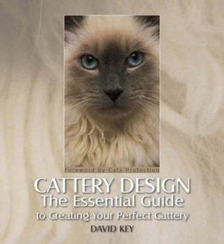 Hardcover Cattery Design: The Essential Guide to Creating Your Perfect Cattery Book