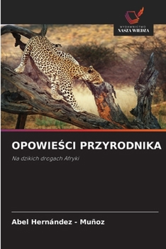 Paperback OpowieSci Przyrodnika (Polish Edition) [Polish] Book