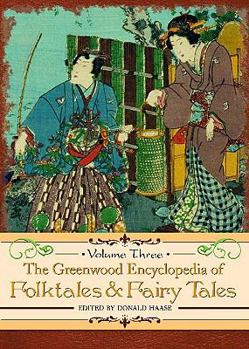 Hardcover The Greenwood Encyclopedia of Folktales and Fairy Tales: Volume 3: Q-Z Book