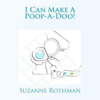 Paperback I Can Make A Poop-A-Doo! Book