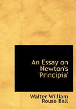 Paperback An Essay on Newton's 'Principia' [Large Print] Book