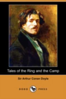 Tales of the Ring and Camp
