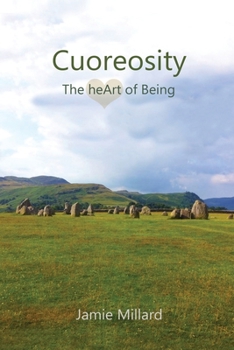 Paperback Cuoreosity: The heArt of Being Book