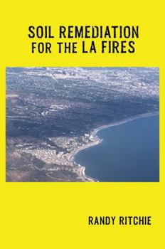 Paperback Soil Remediation for the LA Fires Book