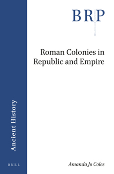 Paperback Roman Colonies in Republic and Empire Book