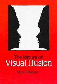 Paperback The Nature of Visual Illusion Book