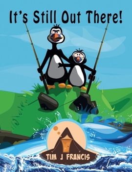 Paperback It's Still Out There Book