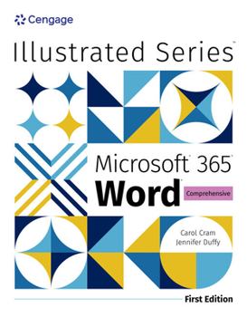 Paperback Illustrated Microsoft 365 Word Comprehensive, First Edition Book