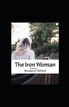 Paperback The Iron Woman Illustrated Book