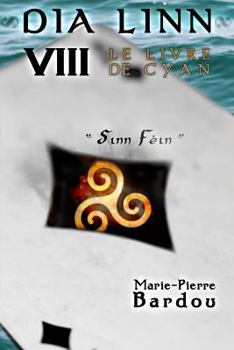 Paperback Dia Linn - VIII - Le Livre de Cyan (Sinn F?in) [French] Book
