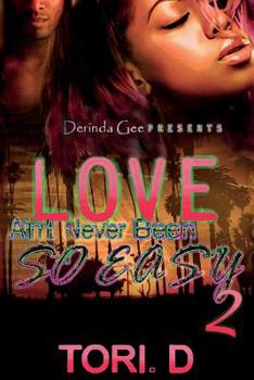 Paperback Love Aint Never Been So Easy 2 Book