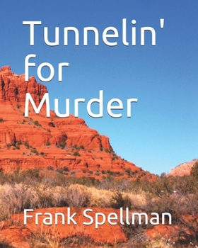 Paperback Tunnelin' for Murder Book