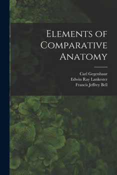 Paperback Elements of Comparative Anatomy Book