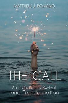 Paperback The Call: An Invitation to Revival and Transformation Book