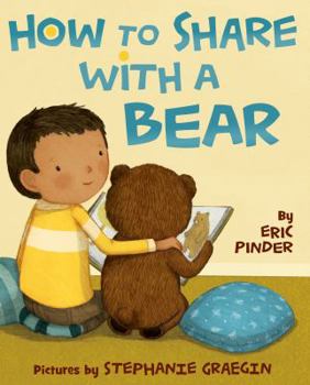 Hardcover How to Share with a Bear Book