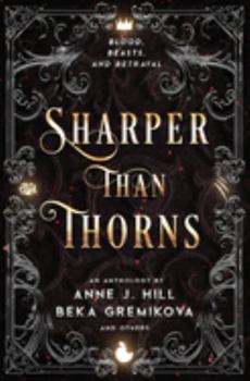 Paperback Sharper Than Thorns: An Anthology Book