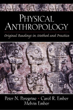 Paperback Physical Anthropology: Original Readings in Method and Practice Book